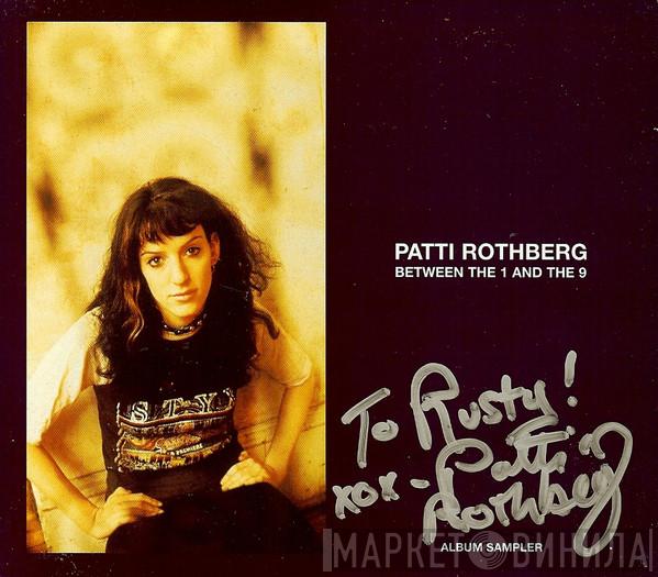 Patti Rothberg - Between The 1 And The 9