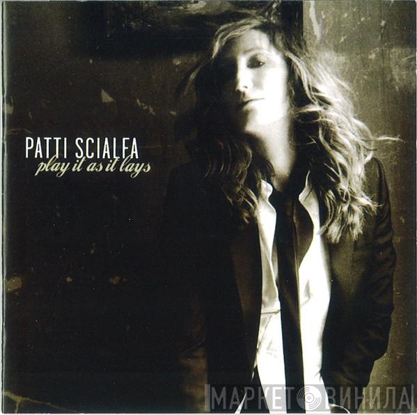 Patti Scialfa - Play It As It Lays