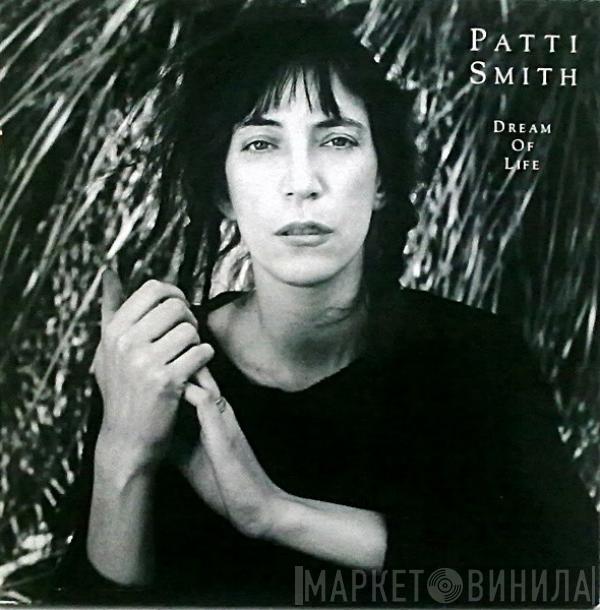 Patti Smith - Dream Of Life