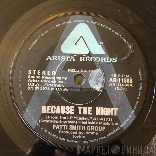  Patti Smith Group  - Because The Night / God Speed