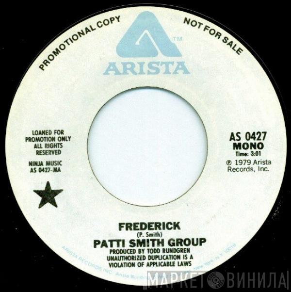  Patti Smith Group  - Frederick