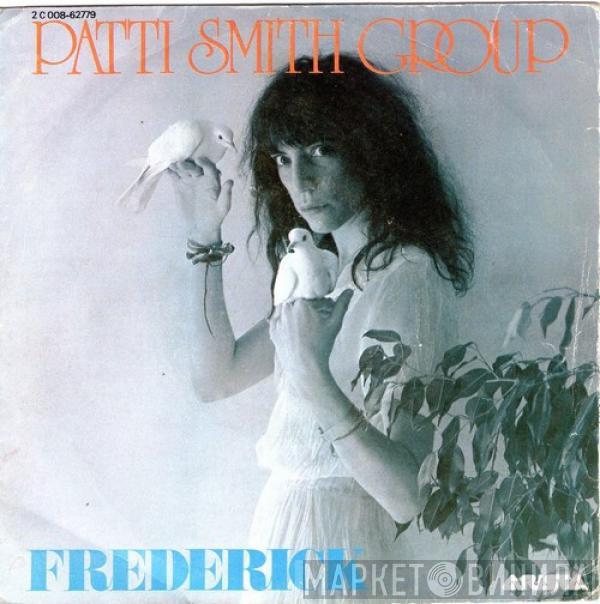  Patti Smith Group  - Frederick