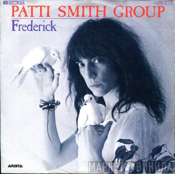  Patti Smith Group  - Frederick