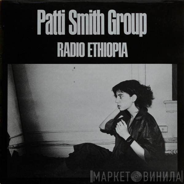 Patti Smith Group - Radio Ethiopia