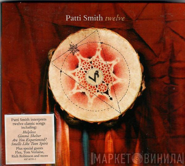  Patti Smith  - Twelve