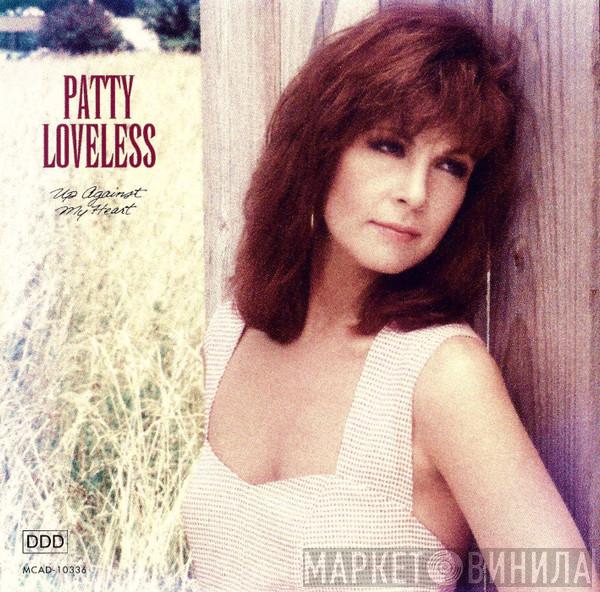 Patty Loveless - Up Against My Heart