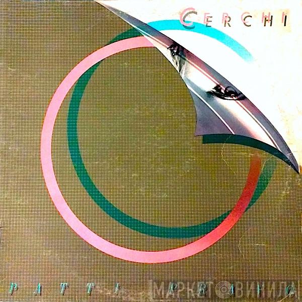  Patty Pravo  - Cerchi