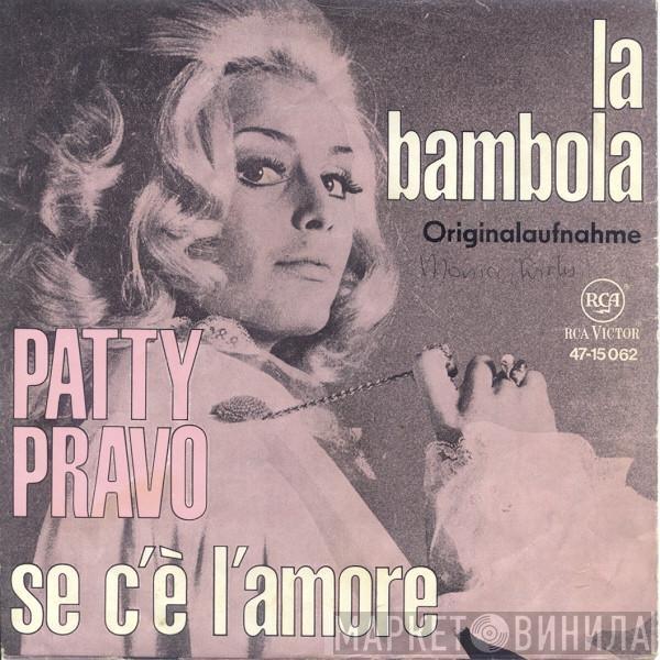 Patty Pravo - La Bambola / Se C'È L'Amore