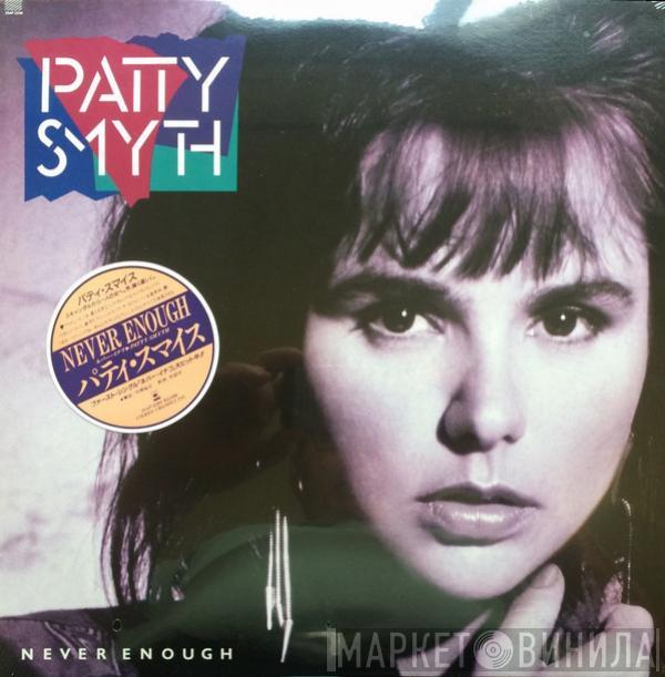  Patty Smyth  - Never Enough
