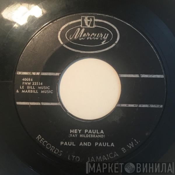  Paul & Paula  - Hey Paula / Bobby Is The One