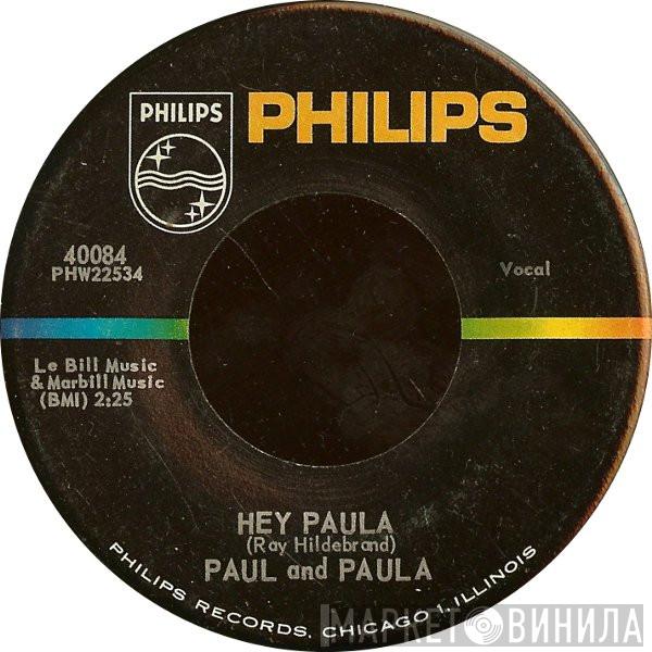  Paul & Paula  - Hey Paula / Bobby Is The One