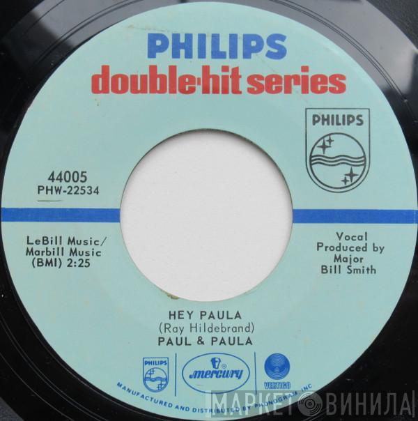 Paul & Paula - Hey Paula / Something Old, Something New