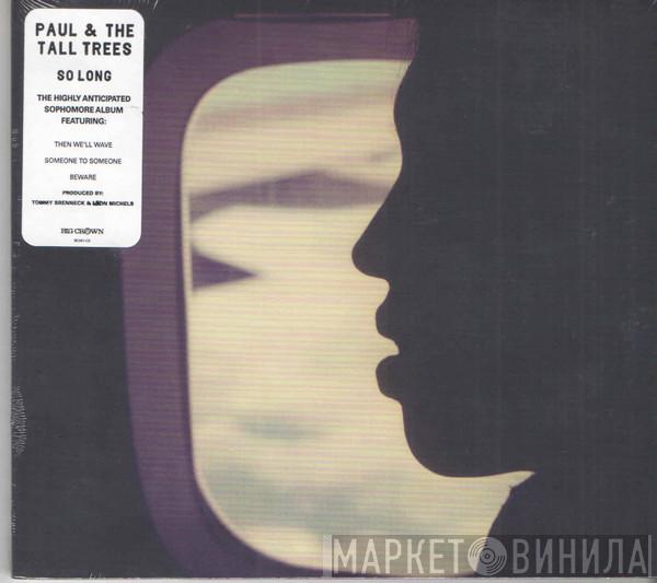 Paul & The Tall Trees - So Long