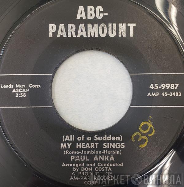  Paul Anka  - (All Of A Sudden) My Heart Sings