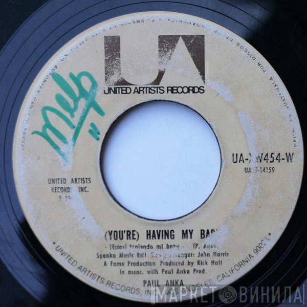  Paul Anka  - (You're) Having My Baby = (Estas) Teniendo Mi Baby