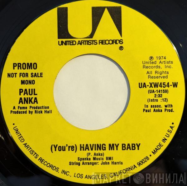  Paul Anka  - (You're) Having My Baby