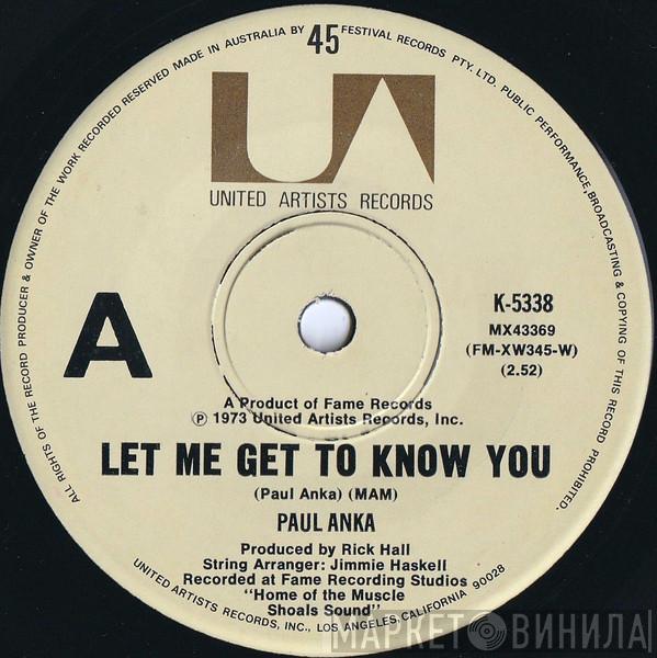  Paul Anka  - Let Me Get To Know You