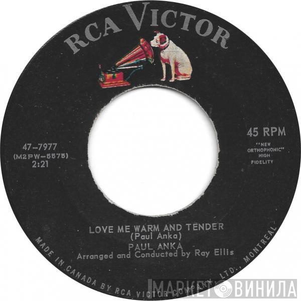  Paul Anka  - Love Me Warm And Tender