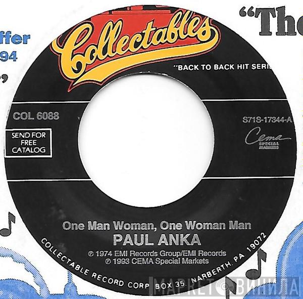 Paul Anka - One Man Woman, One Woman Man / I Don't Like To Sleep Alone