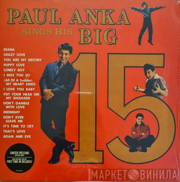Paul Anka - Paul Anka Sings His Big 15