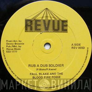 Paul Blake , Bloodfire Possé - Rub A Dub Soldier