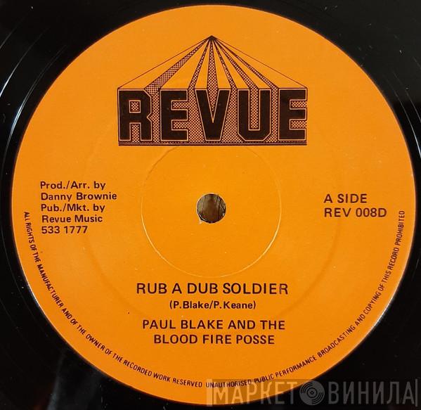 Paul Blake , Bloodfire Possé - Rub A Dub Soldier