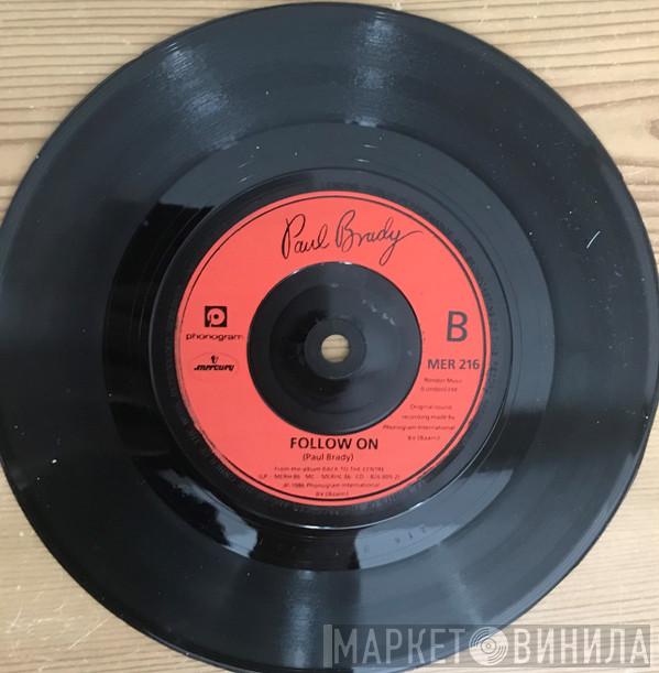 Paul Brady - Deep In Your Heart