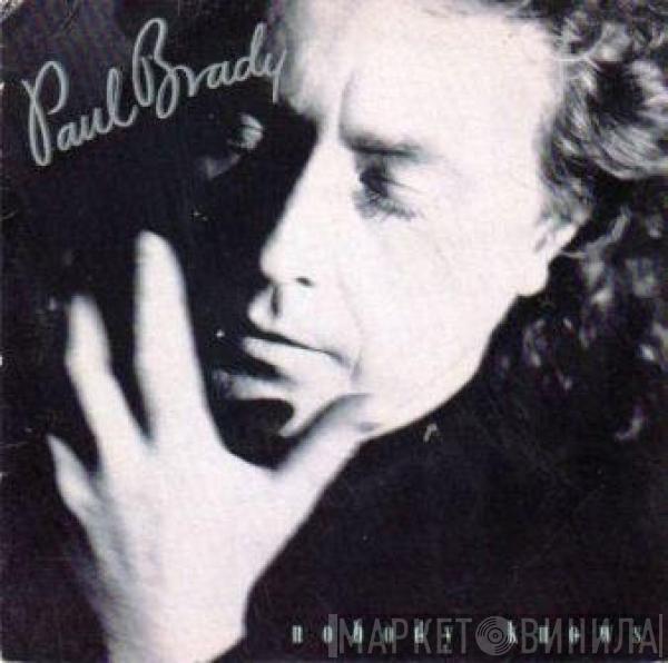 Paul Brady - Nobody Knows