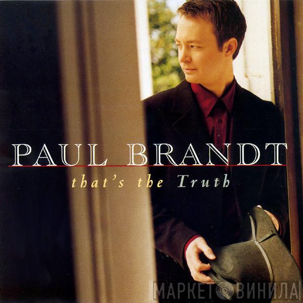 Paul Brandt - That's The Truth