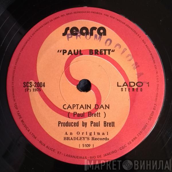  Paul Brett  - Captain Dan
