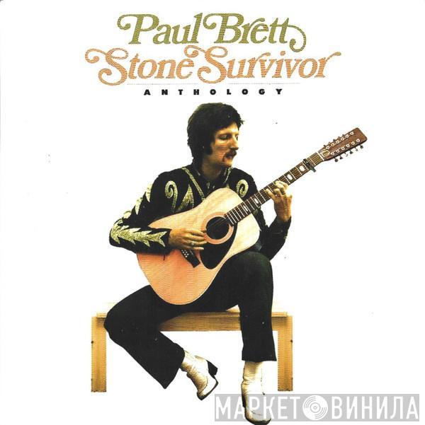Paul Brett - Stone Survivor Anthology
