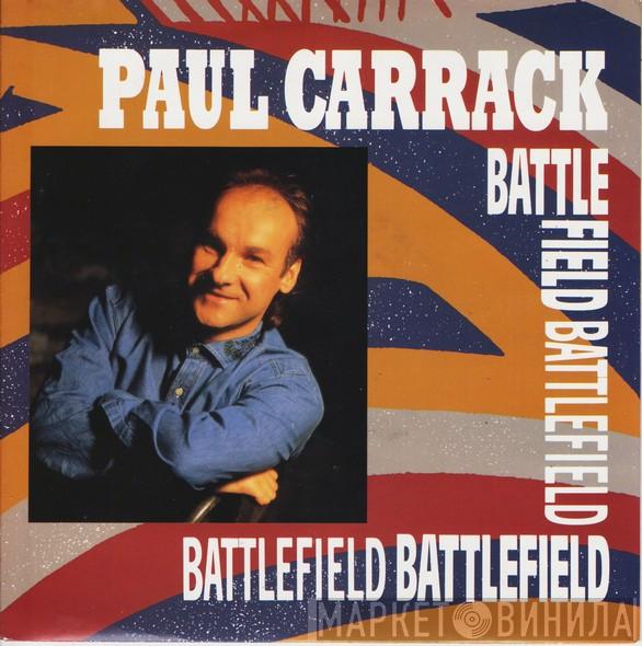 Paul Carrack - Battlefield