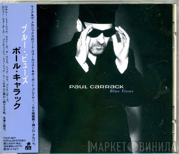  Paul Carrack  - Blue Views