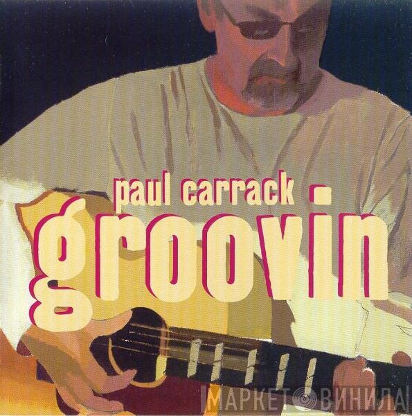  Paul Carrack  - Groovin'