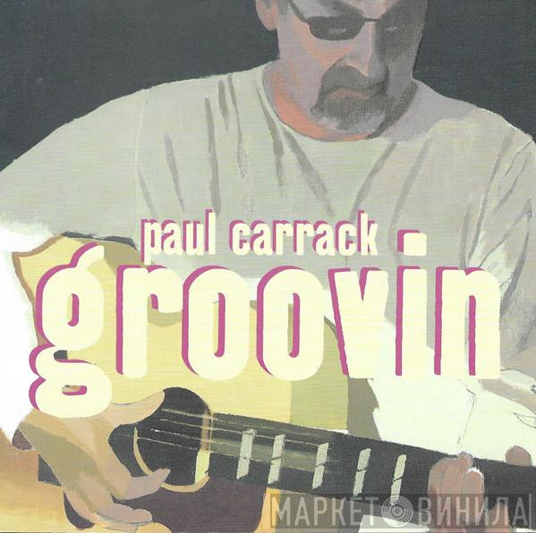  Paul Carrack  - Groovin'