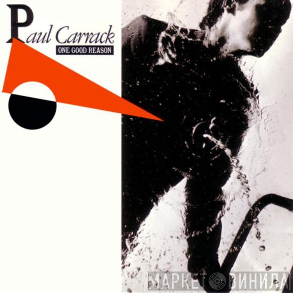 Paul Carrack  - One Good Reason
