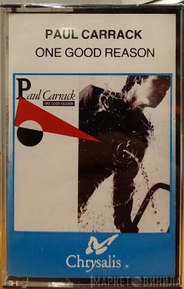  Paul Carrack  - One Good Reason