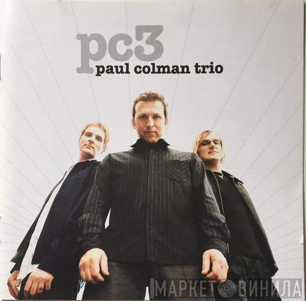 Paul Colman Trio - New Map Of The World
