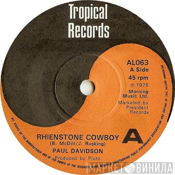 Paul Davidson - Rhienstone Cowboy
