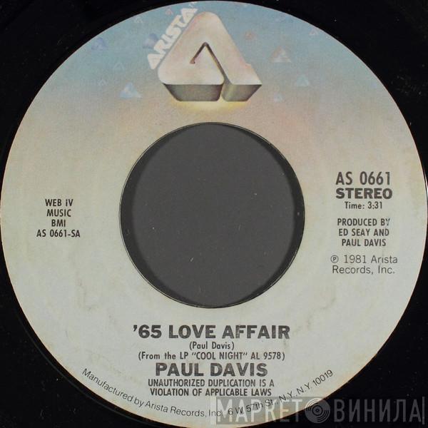 Paul Davis  - '65 Love Affair / We're Still Together