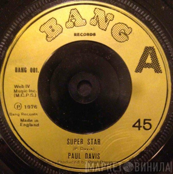 Paul Davis  - Super Star