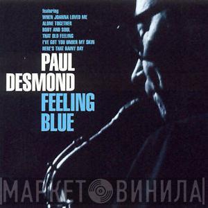 Paul Desmond  - Feeling Blue