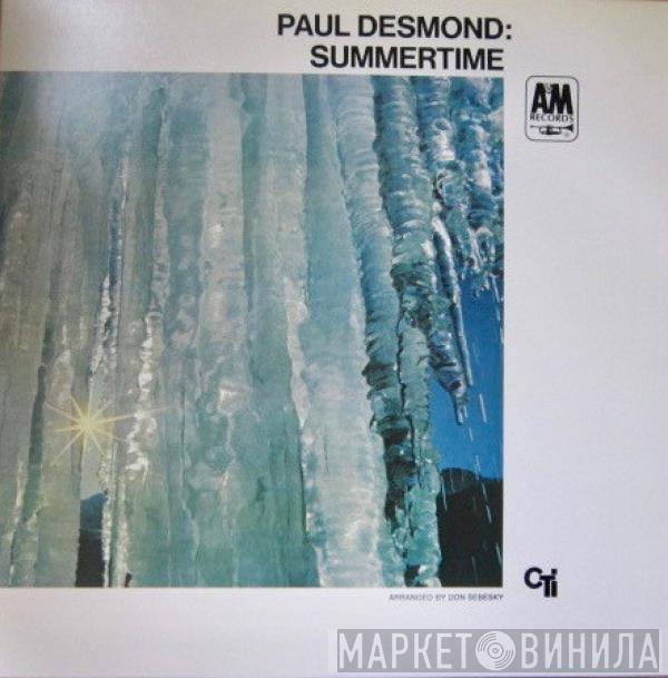  Paul Desmond  - Summertime