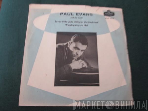  Paul Evans And The Curls  - Seven Little Girls Sitting In The Back Seat / Worshipping An Idol