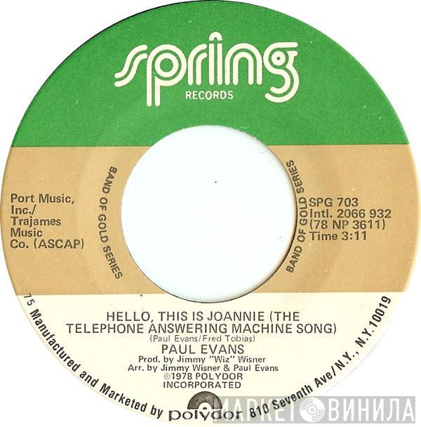  Paul Evans  - Hello, This Is Joannie (The Telephone Answering Machine Song)