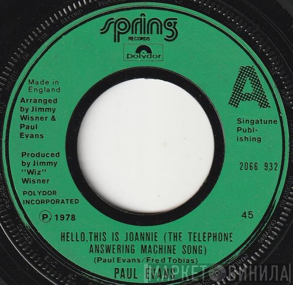 Paul Evans - Hello, This Is Joannie (The Telephone Answering Machine Song)