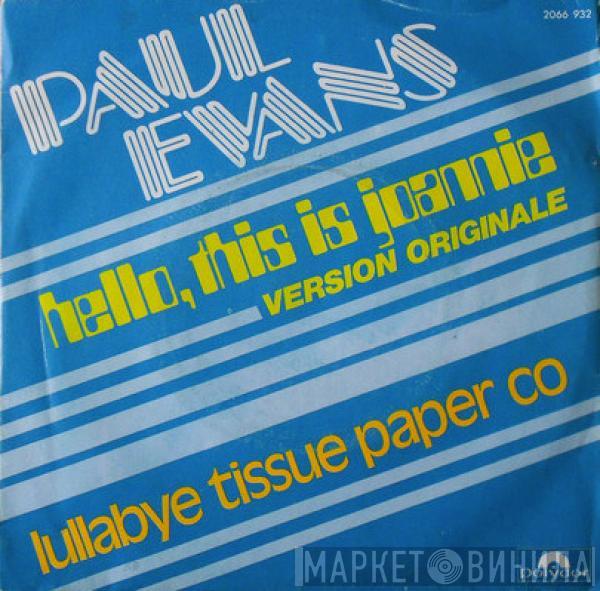  Paul Evans  - Hello, This Is Joannie