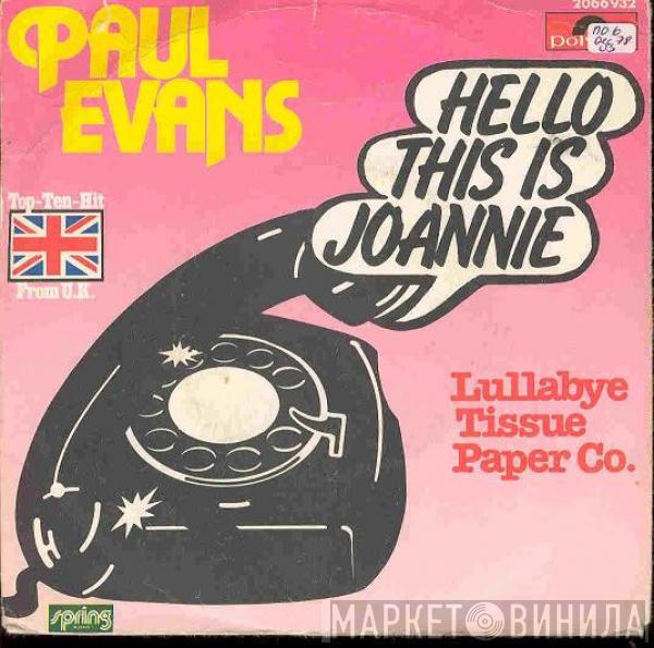  Paul Evans  - Hello This Is Joannie
