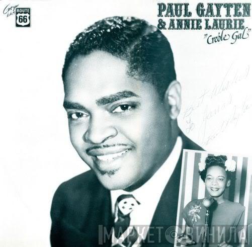 Paul Gayten, Annie Laurie - Creole Gal