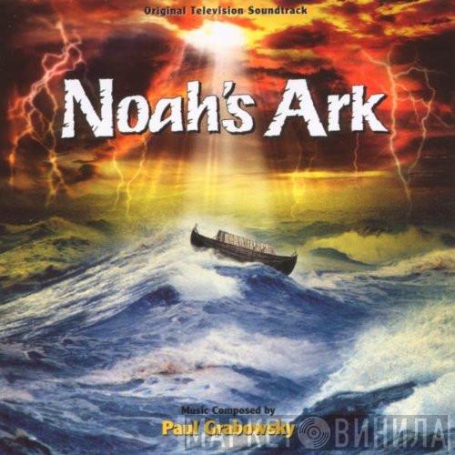 Paul Grabowsky - Noah's Ark (Original TV Soundtrack)